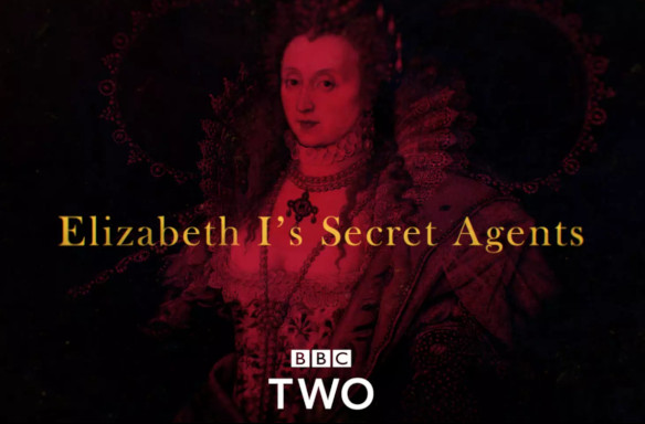 Elizabeth I’s Secret Agents