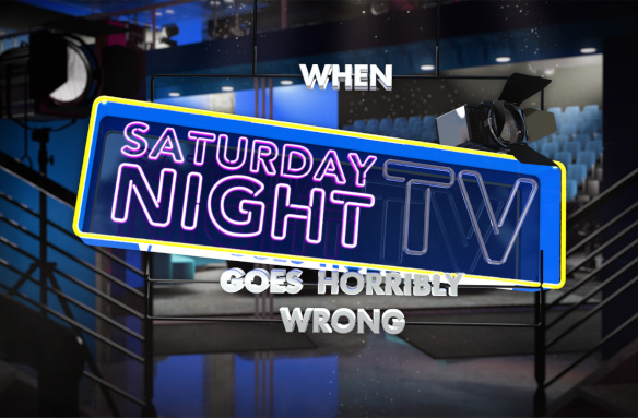 When Saturday Night TV Goes Horribly Wrong