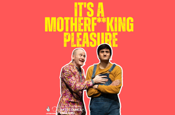 It’s A Motherf**king Pleasure