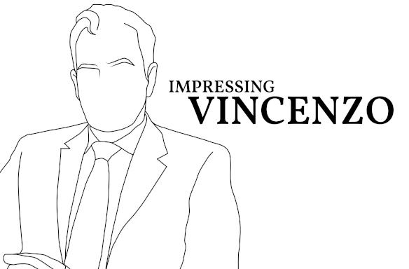 Impressing Vincenzo