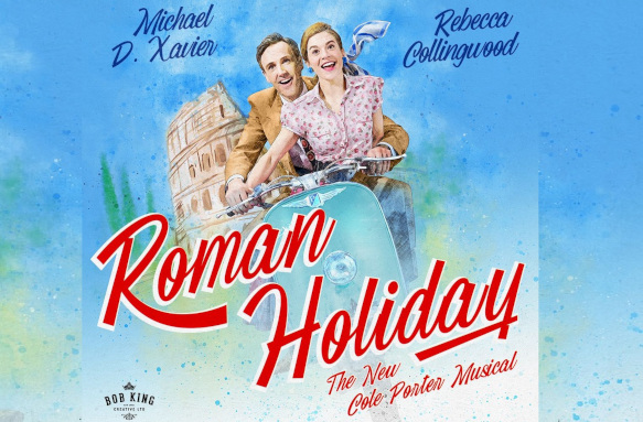 Roman Holiday – The New Cole Porter Musical